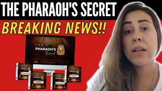 THE PHARAOHS SECRET  ⛔BREAKING NEWS⛔  Pharaohs Secrets Review  The Pharaohs Secrets Reviews [upl. by Tomkins]