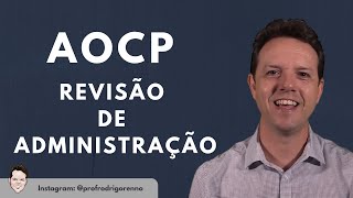 Aulão de Revisão para a AOCP  Administração [upl. by Delila60]