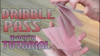 the DRIBBLE PASS card control sleight TUTORIAL  MASTER the PASS part 3 [upl. by Huba673]