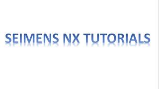 V1 Seimens Nx software tutorial all commands [upl. by Welch558]