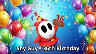 Shy Guy’s 36th Birthday [upl. by Ornie]