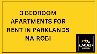 3 BEDROOM APARTMENTS FOR RENT PARKLANDS NAIROBI [upl. by Eurd429]