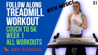 COUCH TO 5K  WEEK 1  ALL WORKOUTS  Treadmill Follow Along IBXRunning C25K [upl. by Baer449]