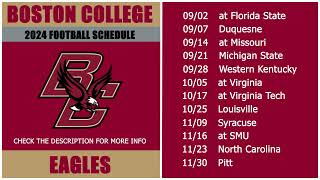 2024 Boston College Eagles Football Schedule [upl. by Wemolohtrab]