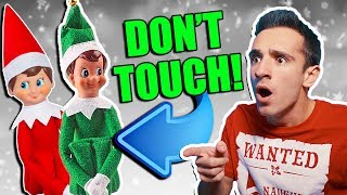 ELF ON THE SHELF IS REAL 6 DONT TOUCH [upl. by Zoeller813]