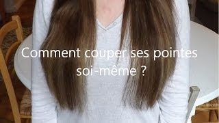 Comment couper ses pointes soimême  très facilement [upl. by Suivatram]