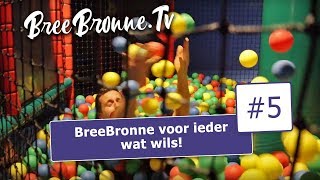 BreeBronne voor ieder wat wils 5 [upl. by Eicnahc]