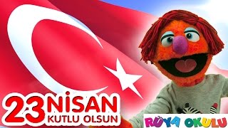 23 Nisan Şiiri  Ulusal Egemenlik Ve Çocuk Bayramı  RÜYA OKULU [upl. by Orsay]