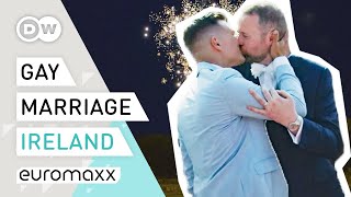 Gay Marriage in Catholic Ireland  Europe Ties The Knot  Euromaxx [upl. by Craggy]