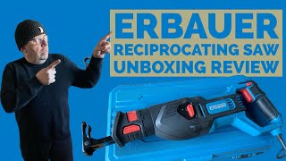 Initial Unboxing Review On A Erbauer Reciprocating Saw [upl. by Devora]