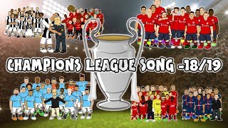 🏆 CHAMPIONS LEAGUE 1819  THE SONG🏆 442oons Preview Intro Parody [upl. by Anitac325]