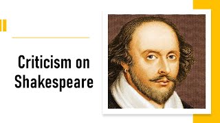 Criticism on Shakespeare [upl. by Ennairrek829]