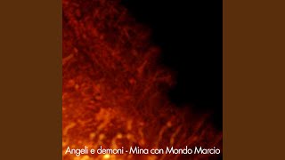 Angeli e demoni feat Mina [upl. by Waneta529]