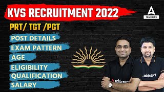 KVS Recruitment 2022  KVS TGT PGT Recruitment Posts Syllabus Eligibility amp Age  Full Details [upl. by Ardolino]