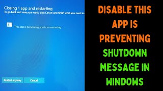 How to Disable This App Is Preventing Shutdown Message in Windows 11 [upl. by Giacinta829]