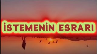 İSTEMENİN ESRARI  DUA EDERKEN ALLAHIM DİYE BAŞLAMA  ÇOK ŞAŞIRACAKSIN AMA ÖYLE seslikitap [upl. by Nanis999]