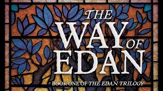 Cover Reveal for The Way of Edan book one of The Edan Trilogy [upl. by Adnoel]