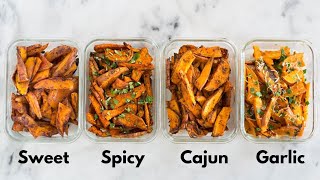 Baked Sweet Potato Fries 4 WAYS  Sweet Potato Meal Prep [upl. by Adnarem]