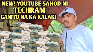 MAGKANO ANG YOUTUBE SAHOD NI TECHRAM LATEST 2024 [upl. by Schifra990]