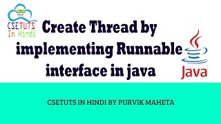 Create Thread by implementing Runnable interface in java in hindi [upl. by Namyl]