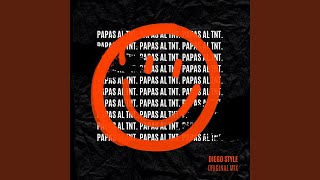 Papas Al TNT Original Mix [upl. by Azil]