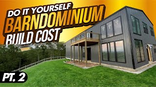 I Spent a Year Building My Dream Barndominium Part 2 [upl. by Brindell]