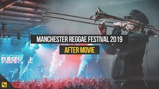 Manchester Reggae Festival 2019  After Movie [upl. by Haleak53]