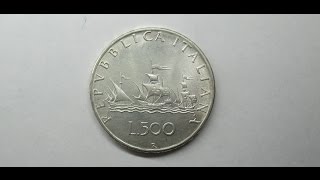 Moneta 500 Lire quotCaravellequot in Argento della Repubblica Italiana [upl. by Pavior862]