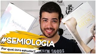 Semiologia  Propedêutica  Por qual livro estudar Qual o melhor Faculdade de Medicina [upl. by Werda]