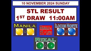 STL 1ST Draw 11AM Result STL Manila STL Ilocos Norte STL Rizal 10 November 2024 SUNDAY [upl. by Ayoral]