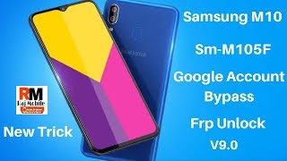 Samsung M10 SMM105F FrpGoogle Account Bypass v90 New Trick 2019 [upl. by Alon]