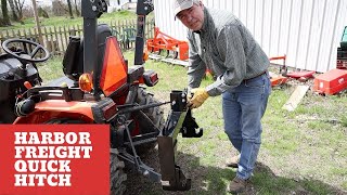 15 Harbor Freight Quick Hitch with the Kubota B2601 Compact Tractor 3 point hitch demo and review [upl. by Katine]