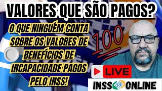 INSS POR ISSO PRECISA DE REVISÃƒO VALORES PAGOS PARA BENEFÃCIOS DE INCAPACIDADE [upl. by Llekram]