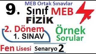 9 Sınıf Fizik 2 Dönem 1 Yazılı Örnek Senaryo Çözümleri  Fen Lisesi 2 Senaryo  Senaryo 2  MEB [upl. by Asir140]