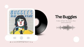 The Buggles  Video Killed the Radio Star  Instrumental [upl. by Ocirnor848]