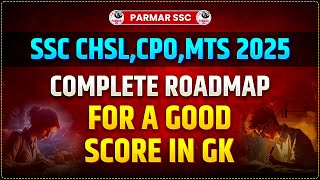 COMPLETE GK STRATEGY FOR SSC CHSLCPOMTS 2025 [upl. by Gnemgnok]