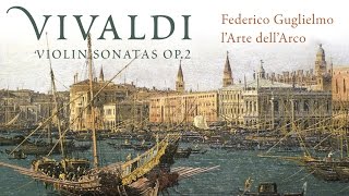 Vivaldi Complete Violin Sonatas Op 2 [upl. by Enoved180]