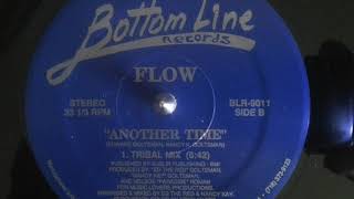 Flow  Another Time Tribal Mix [upl. by Sueaddaht]