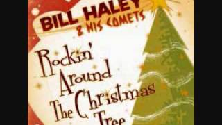 ROCKINAROUND THE CHRISTMAS TREE  BILL HALEY AND HIS COMETSwmv [upl. by Enisamoht795]