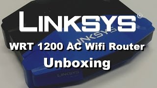 Linksys WRT 1200 AC Wifi Router Unboxing [upl. by Bixler797]