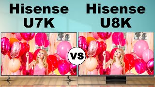 Hisense U7K vs Hisense U8K  What is the difference [upl. by Annuaerb]