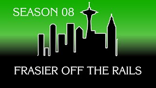 Frasier Season 08 Frasier Off The Rails [upl. by Nreval]