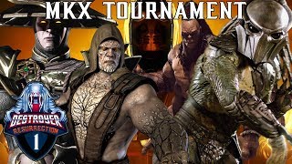 Destroyers MKX Resurrection Tournament Qualifier 1  MKX FULL TOURNAMENT [upl. by Yesrod]