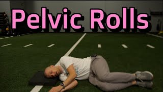 Pelvic Rolls [upl. by Cynthie]