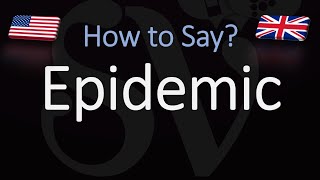 How to Pronounce Epidemic CORRECTLY Meaning amp Pronunciation [upl. by Atsirak]