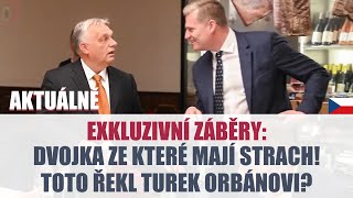 TOTO ŘEKL TUREK ORBÁNOVI EXKLUZIVNÍ ZÁBĚRY [upl. by Aknahs673]