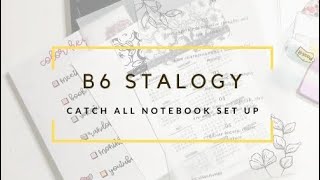 B6 Stalogy Catch All Notebook Set Up [upl. by Dleifrag389]