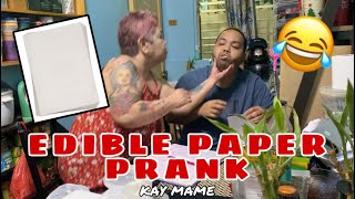 EDIBLE PAPER PRANK KAY MAME nabugbog ako [upl. by Ahsienal]