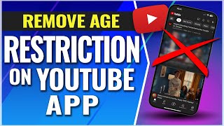 How To Remove Age Restriction On YouTube App [upl. by Enaj]