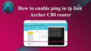 How to enable ping in tp link Archer C80 router [upl. by Ruscio672]